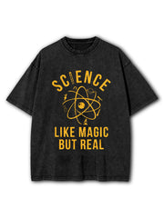 Science Like Magic But Real Washed T-Shirt