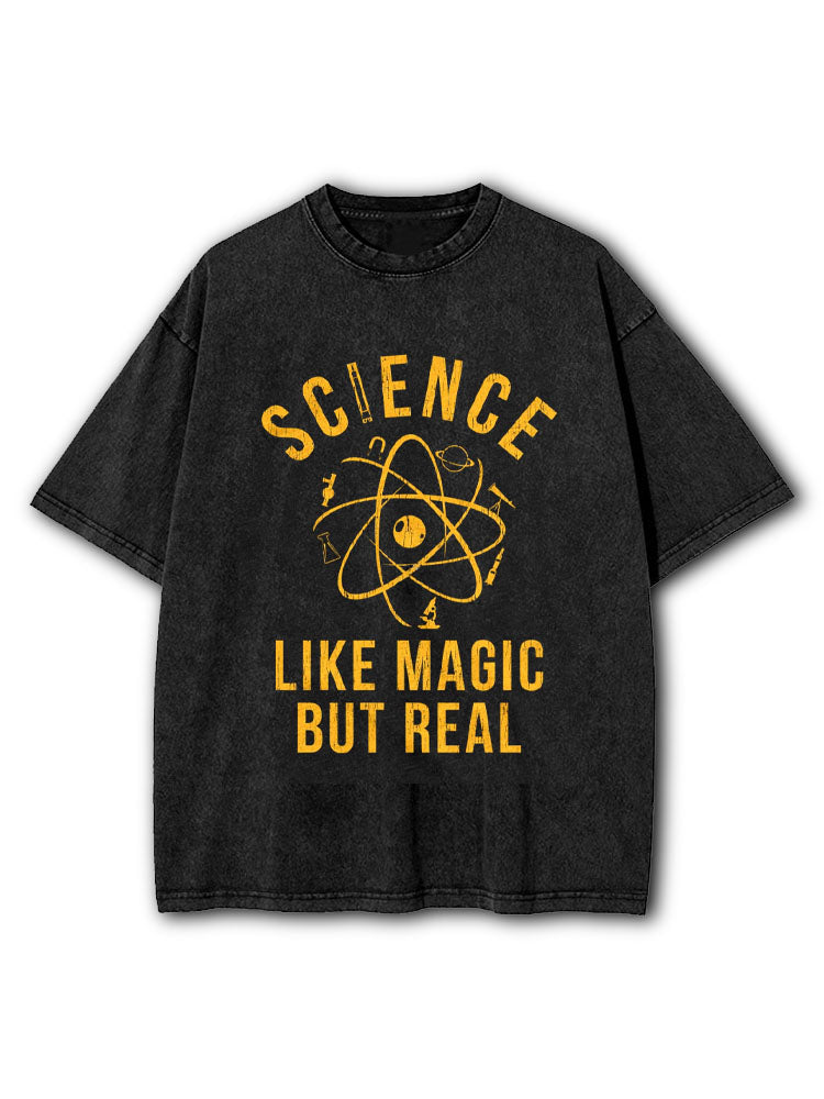 Science Like Magic But Real Washed T-Shirt
