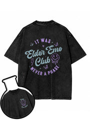 It Was Never A Phase Washed T-Shirt