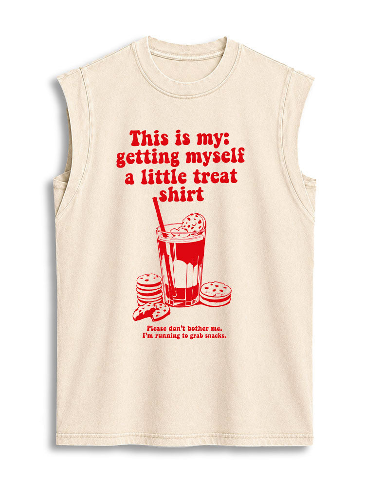 This is my getting myself a little treat shirt Vintage Washed Cotton Tank Top