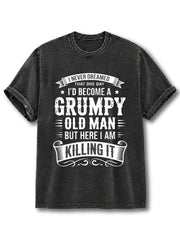 I Never Dreamed Tha One Day Washed T-Shirt