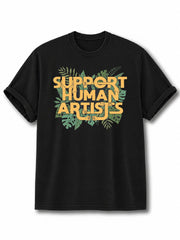 Support Human Artists Cotton Shirt