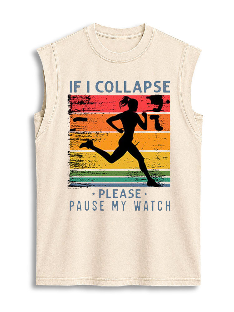 If Collapse Pause Watch Vintage Washed Cotton Tank Top