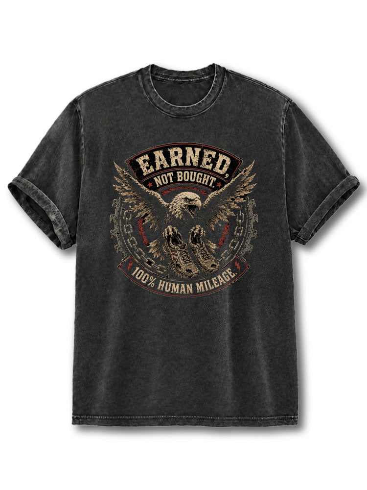 Earned Not Bought Washed T-Shirt