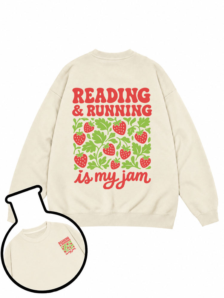 READING & RUNNING is my jam Sweatshirt