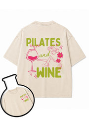 PILATES and WINE Washed T-Shirt