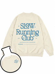 Slow Running Club Sweatshirt