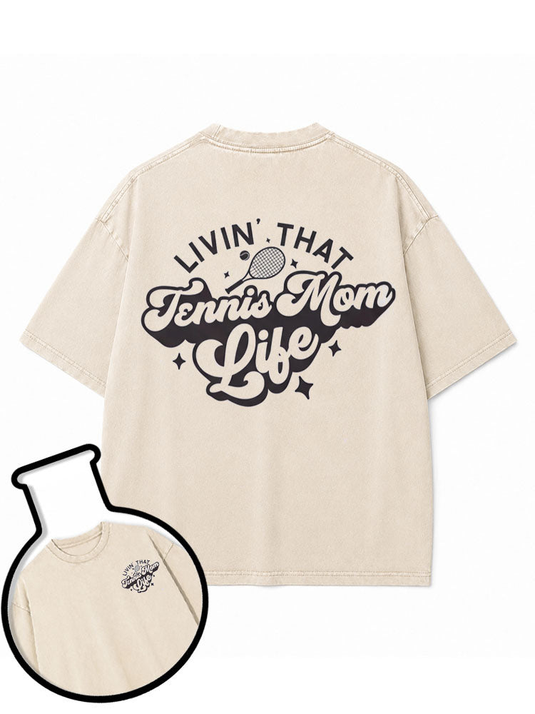LIVIN' THAT Tennis Mom Life Washed T-Shirt