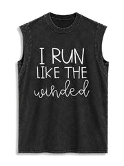 I RUN LIKE THE winded Vintage Washed Cotton Tank Top