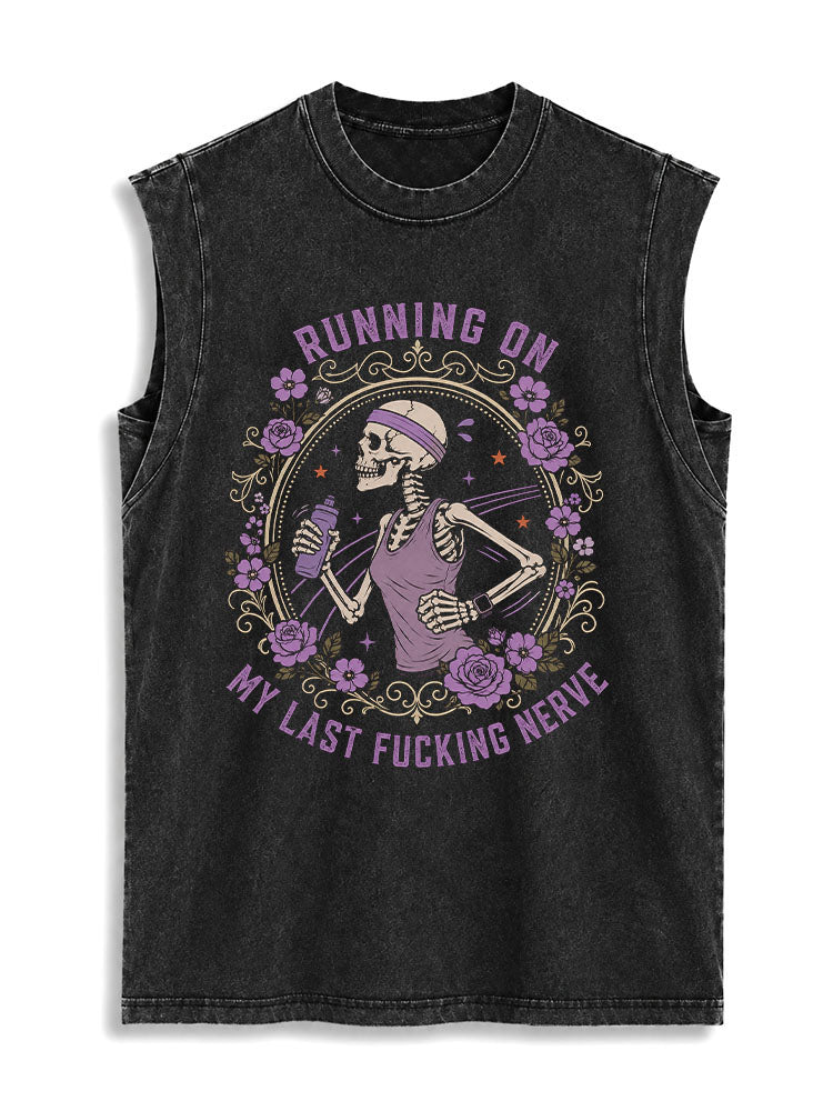 RUNNING ON MY LAST FUCKING NERVE Vintage Washed Cotton Tank Top