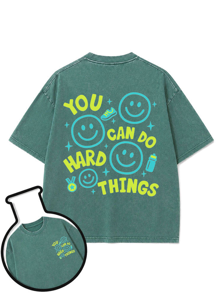 YOU CAN DO HARD THINGS Washed T-Shirt