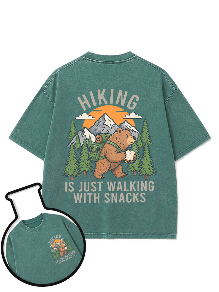 HIKING  IS JUST WALKING WITH SNACKS Washed T-Shirt