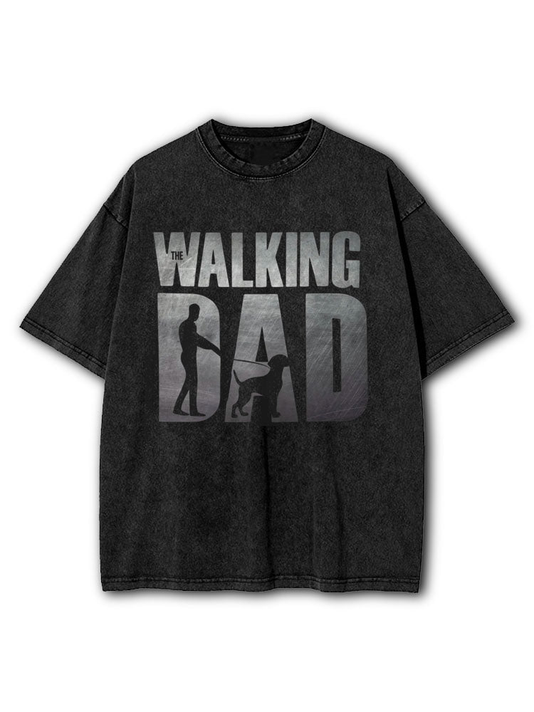The Walking Dad Washed T-Shirt