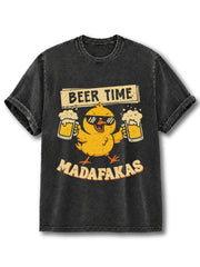 Beer Time Madafakas Washed T-Shirt