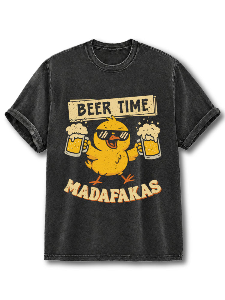 Beer Time Madafakas Washed T-Shirt