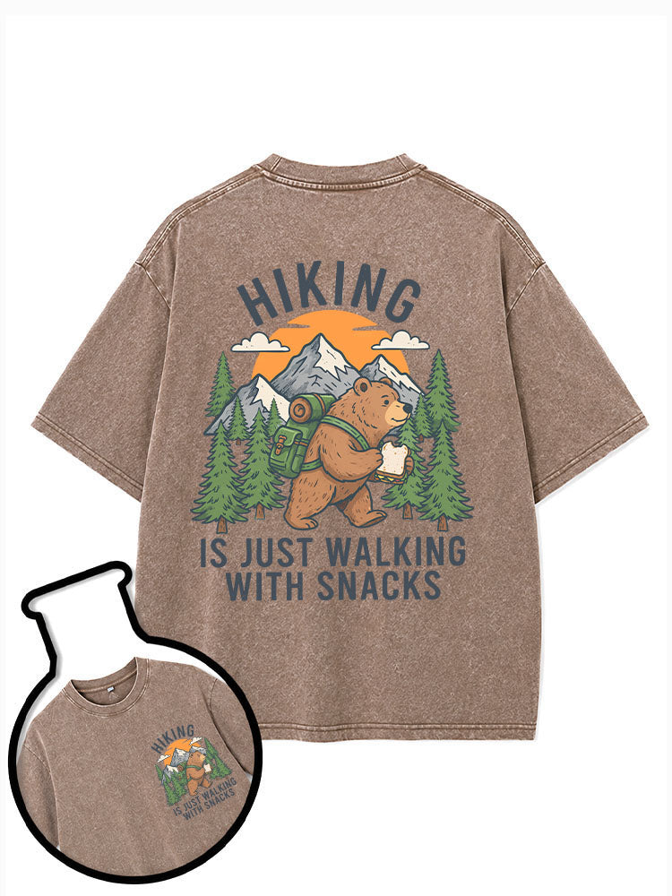 HIKING  IS JUST WALKING WITH SNACKS Washed T-Shirt