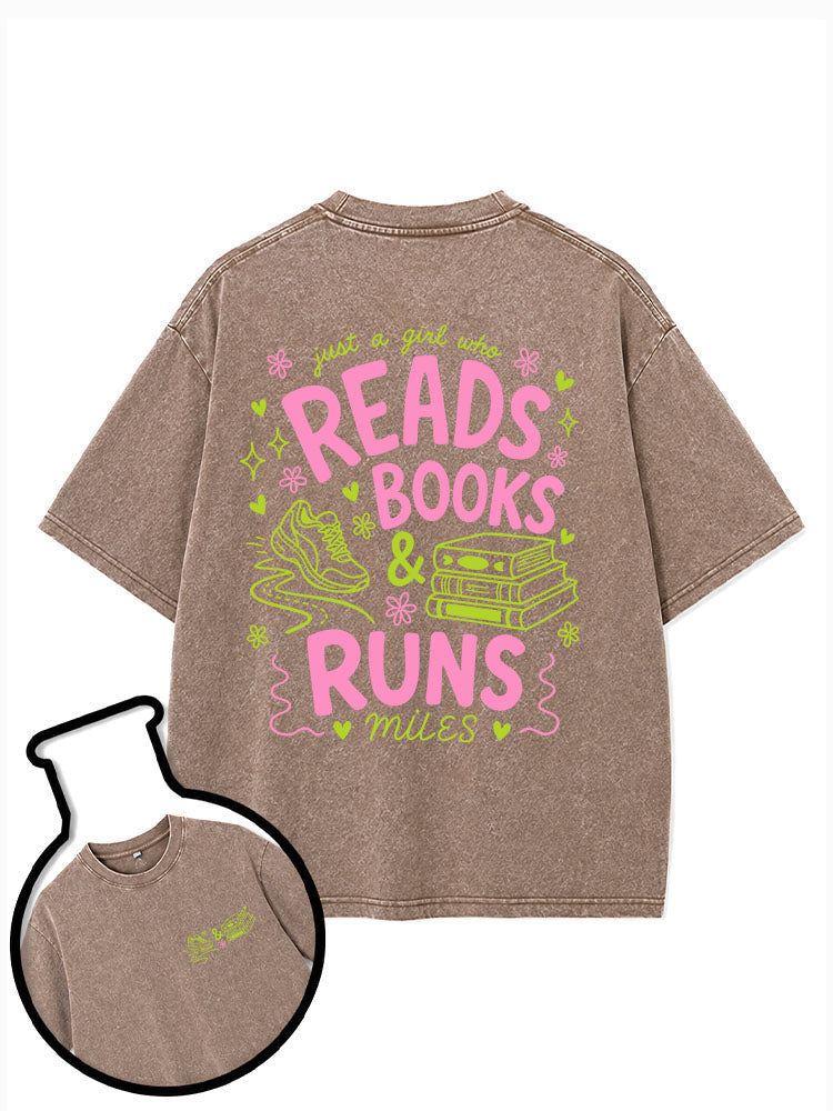 Just a girl who reads books & runs miles Washed T-Shirt