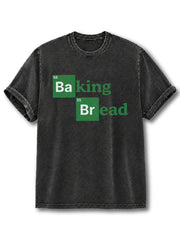 Baking Bread Washed T-Shirt