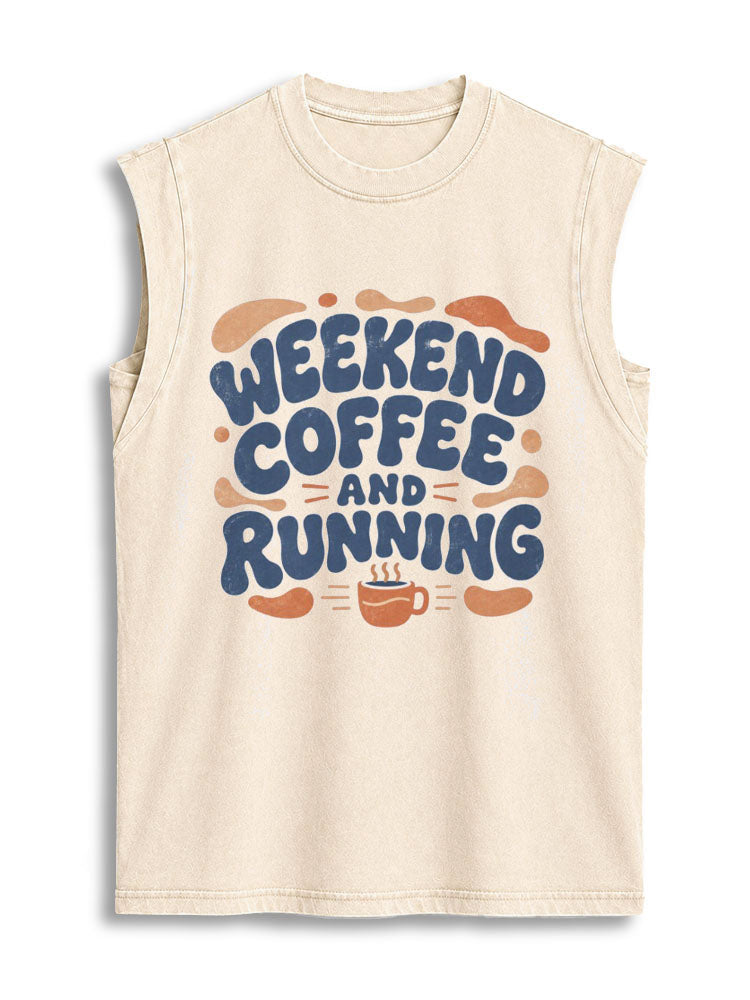 WEEKEND COFFEE AND RUNNING Vintage Washed Cotton Tank Top