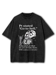Go To Hell Washed T-Shirt