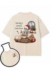 having a mental bake down Washed T-Shirt