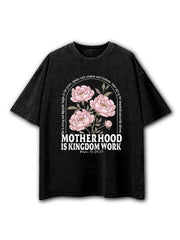 Motherhood Is Kingdom Work Washed T-Shirt