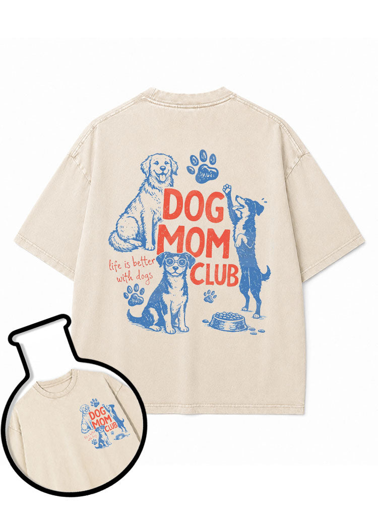 DOG MOM CLUB Washed T-Shirt