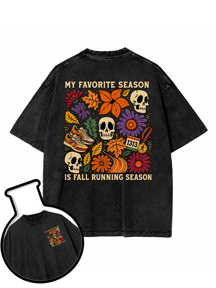 My favorite season is the fall running season Washed T-Shirt