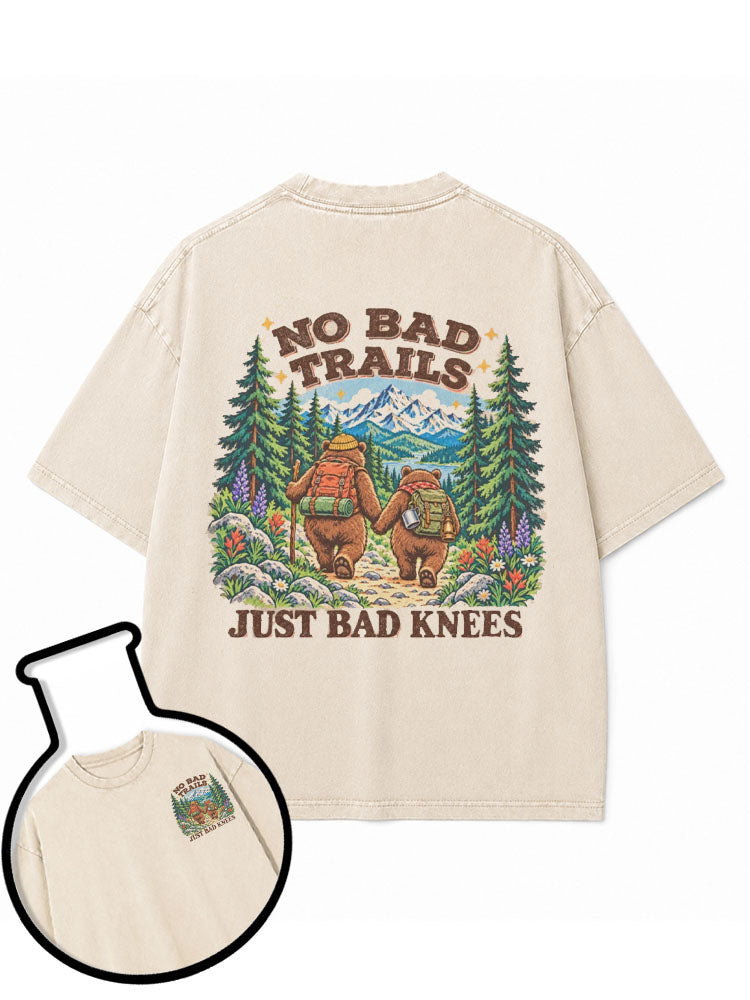 NO BAD TRAILS JUST BAD KNEES Washed T-Shirt