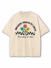 Breaking Through My Limits Washed T-Shirt