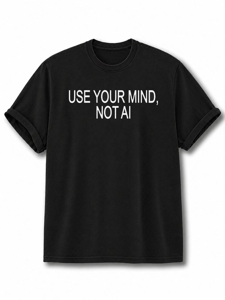 Use Your Mind Not AI Cotton Shirt