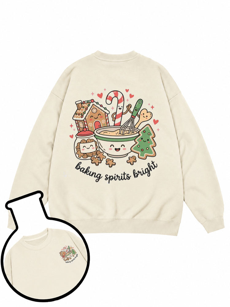baking spirits bright Sweatshirt