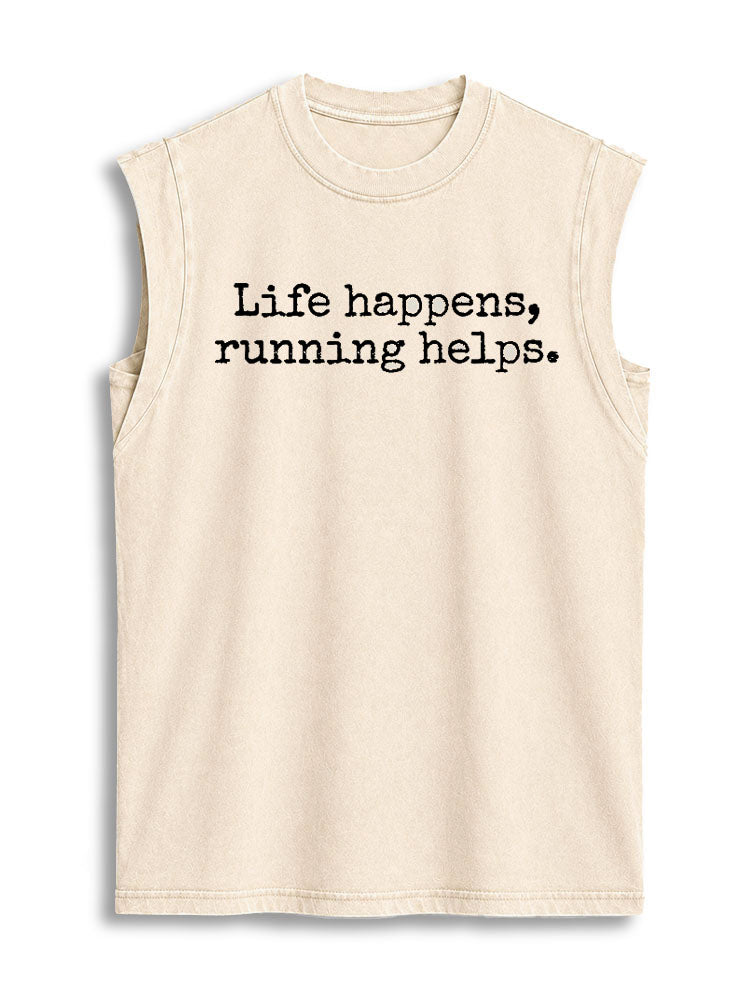 Life Happens Running Helps Vintage Washed Cotton Tank Top