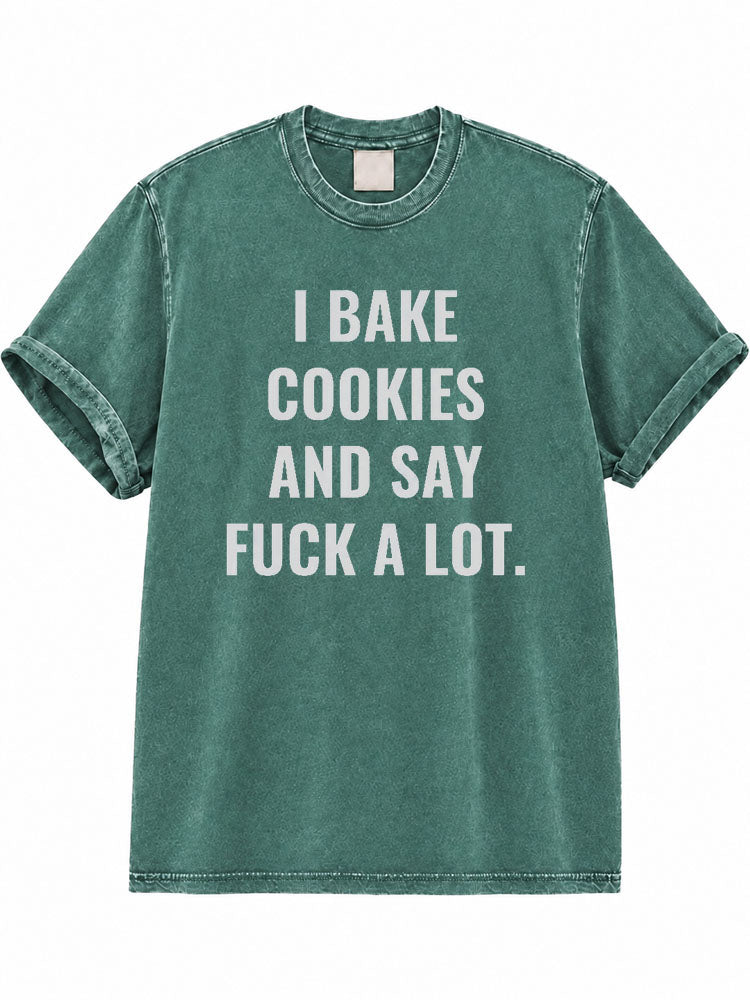 I Bake Cookies Washed T-Shirt