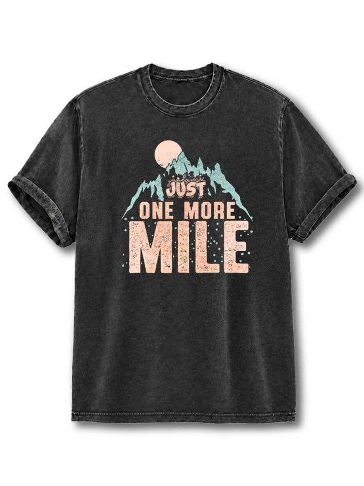 Just One More Mile Washed T-Shirt