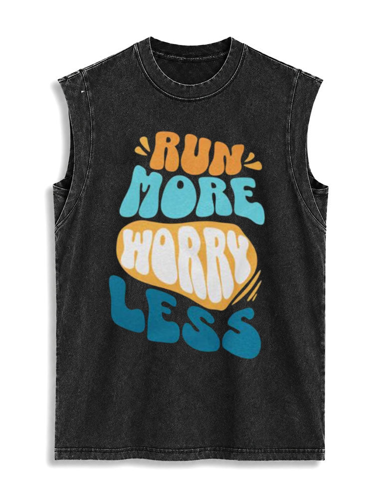 RUN MORE HURRY LESS Vintage Washed Cotton Tank Top