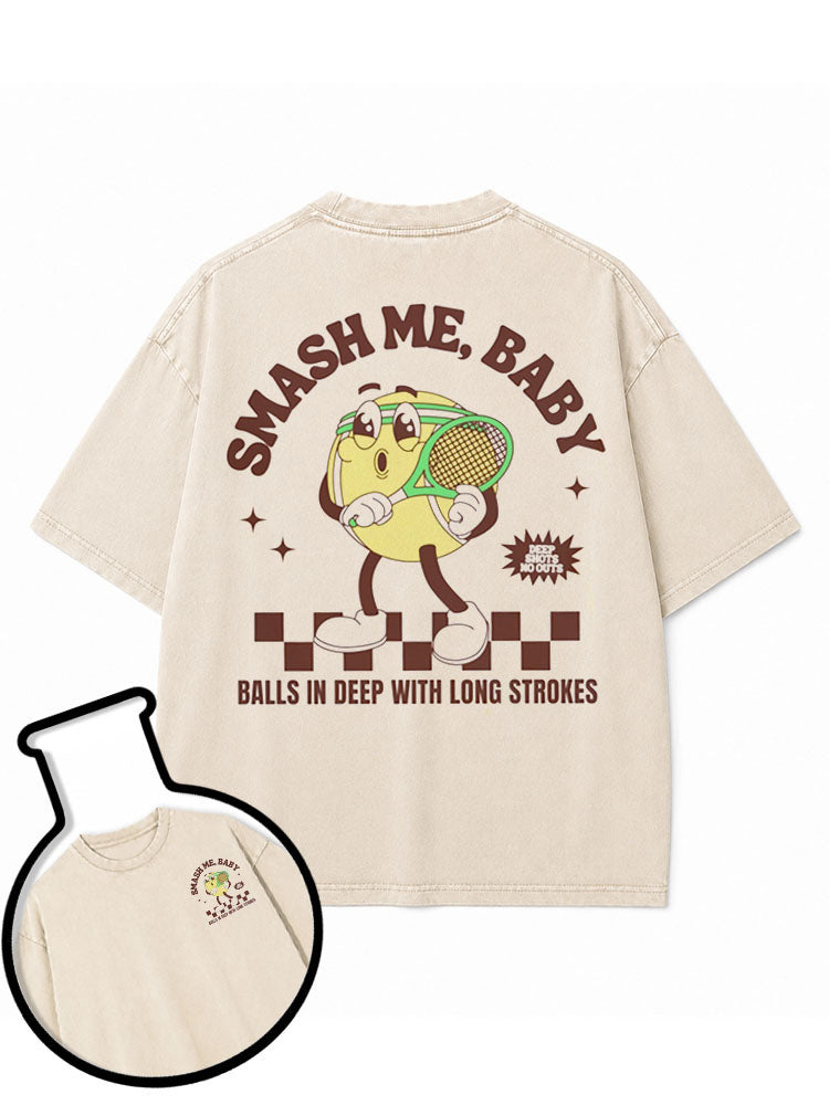 SMASH ME BABY Washed T-Shirt