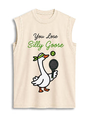 You Lose Silly Goose Vintage Washed Cotton Tank Top
