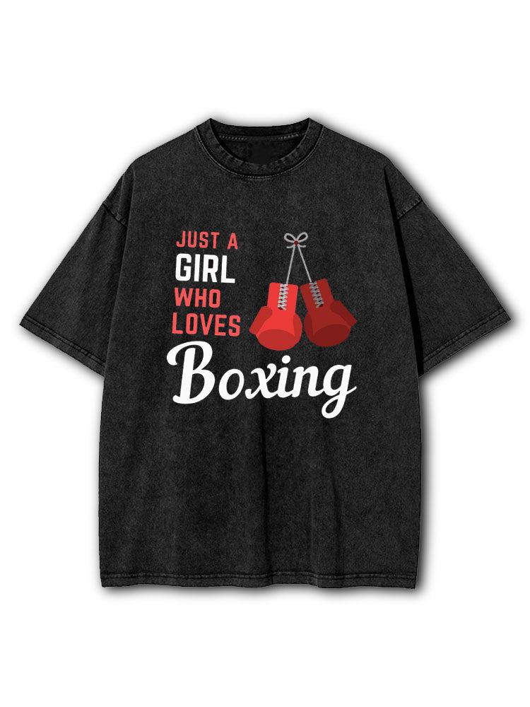 Just A Girl Who Love Boxing Washed T-Shirt