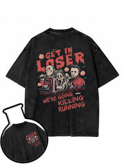 GET IN LOSERWE'RE GOING RUNNING Washed T-Shirt