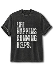 Life Happens Washed T-Shirt
