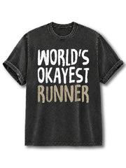 World's Okayest Runner Washed T-Shirt