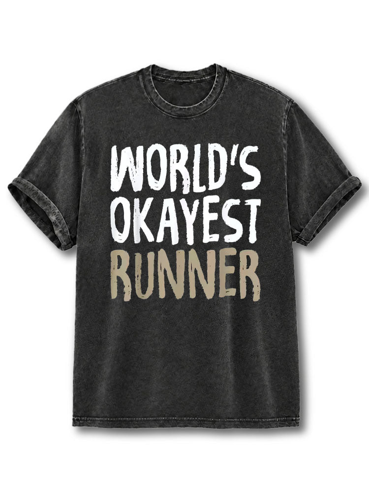 World's Okayest Runner Washed T-Shirt