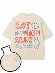 CAT MOM CLUB Life is better with cats Washed T-Shirt