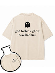 god forbid a ghost have hobbies Washed T-Shirt