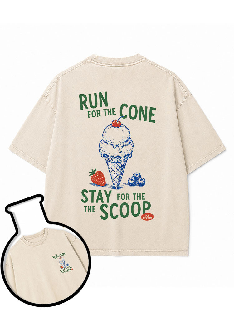 RUN FOR THE CONE STAY FOR THE SCOOP Washed T-Shirt