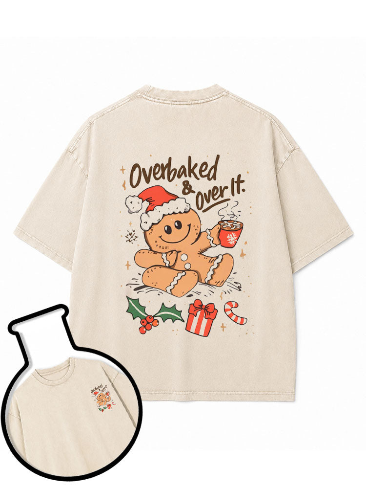 Overbaked & over It Washed T-Shirt