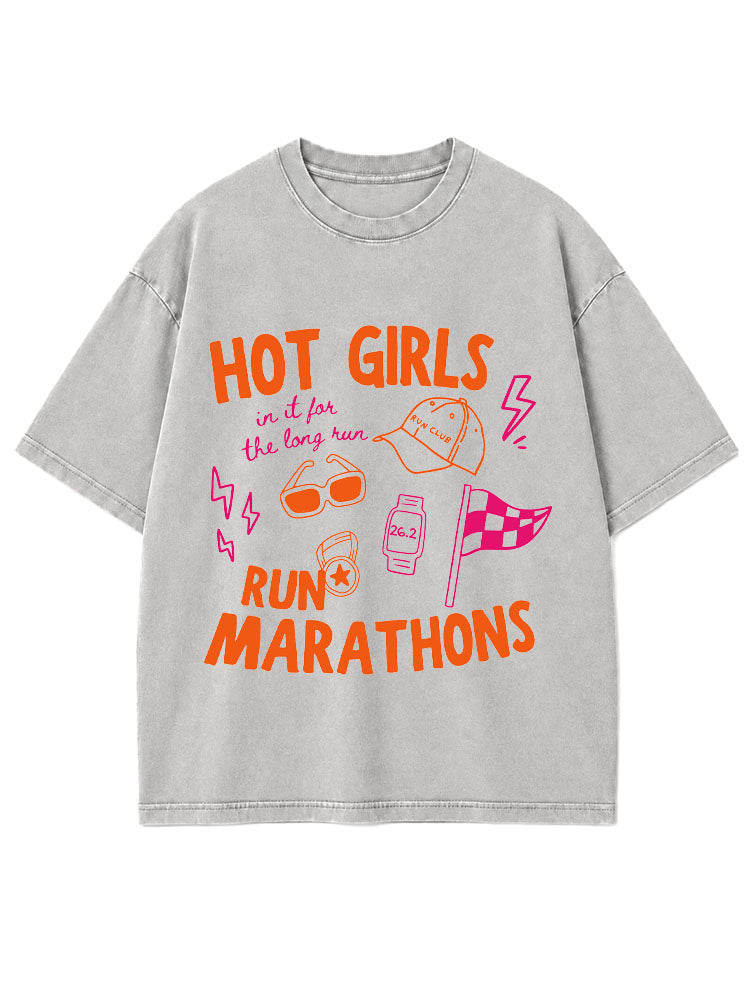 Hot Girls Run Marathons Washed T-Shirt