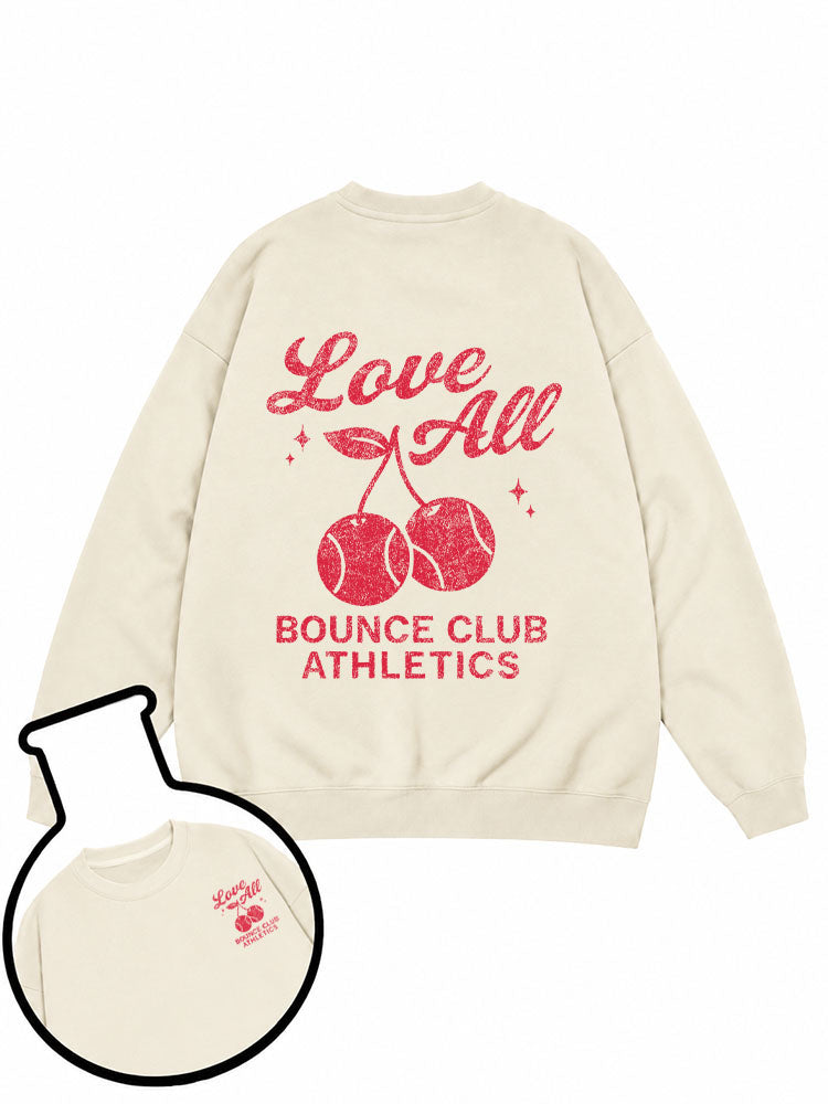 Love All BOUNCE CLUB ATHLETICS Sweatshirt