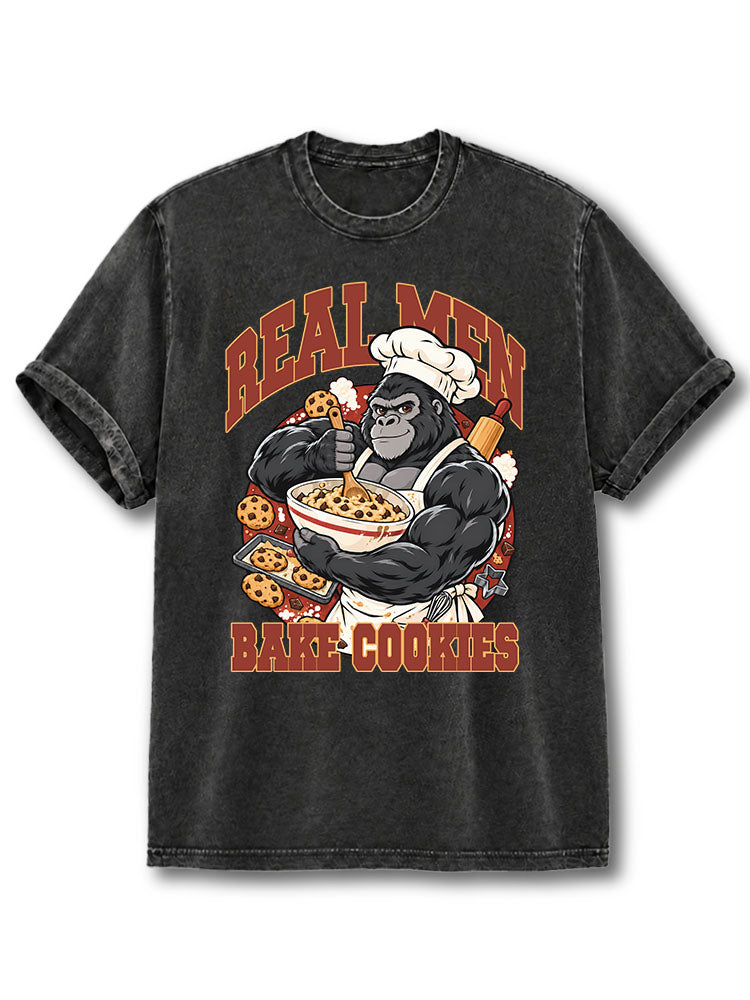 REAL MEN BAKE COOKIES  Washed T-Shirt